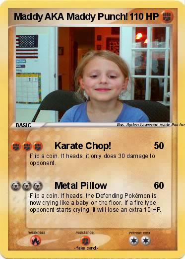 Pokemon Maddy AKA Maddy Punch!