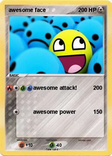 Pokemon awesome face