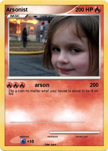 Pokemon Arsonist