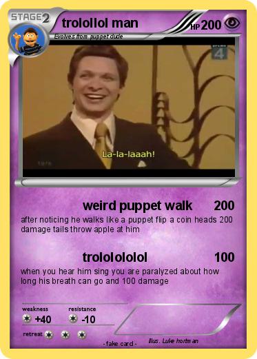 Pokemon trolollol man