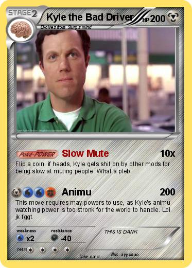 Pokemon Kyle the Bad Driver