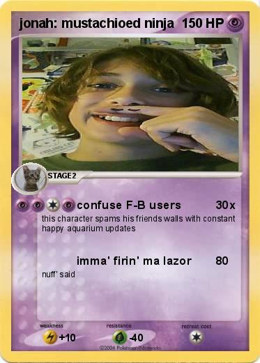 Pokemon jonah: mustachioed ninja