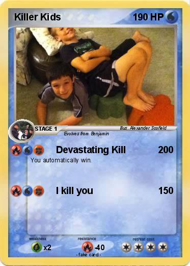 Pokemon Killer Kids