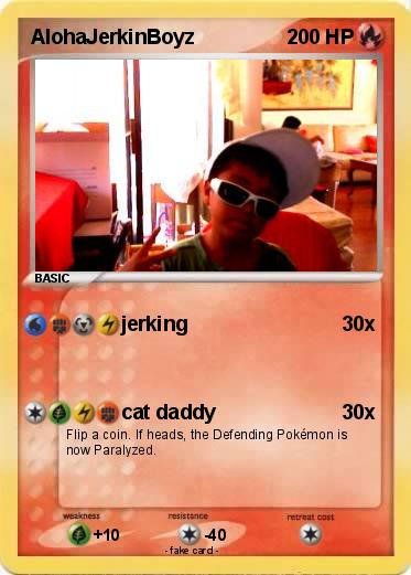 Pokemon AlohaJerkinBoyz