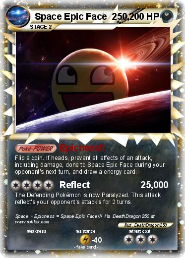 Pokemon Space Epic Face  250,