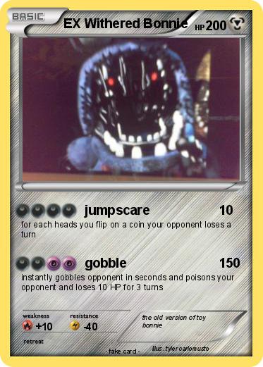 Pokemon EX Withered Bonnie