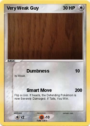Pokemon Very Weak Guy