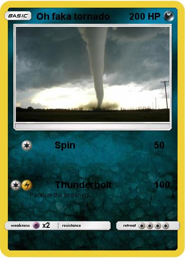 Pokemon Oh faka tornado