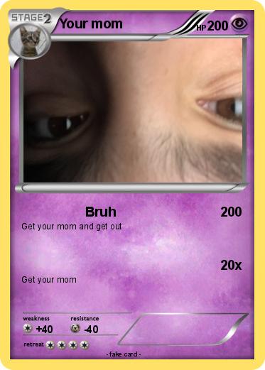 Pokemon Your mom