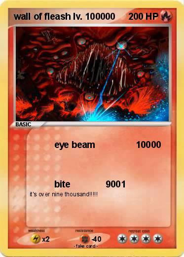 Pokemon wall of fleash lv. 100000