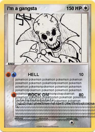 Pokemon i'm a gangsta