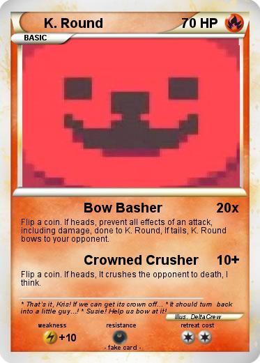 Pokemon K. Round