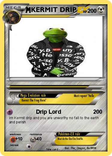 Pokemon KERMIT DRIP