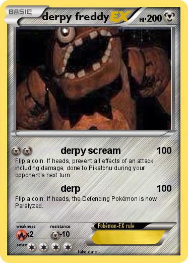 Pokemon derpy freddy