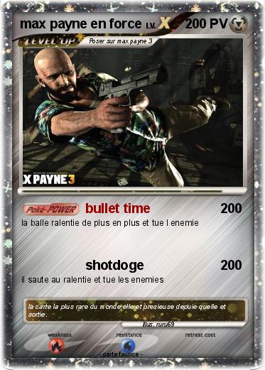 Pokemon max payne en force