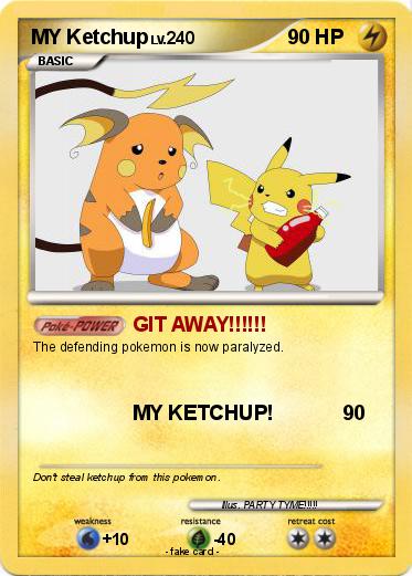 Pokemon MY Ketchup