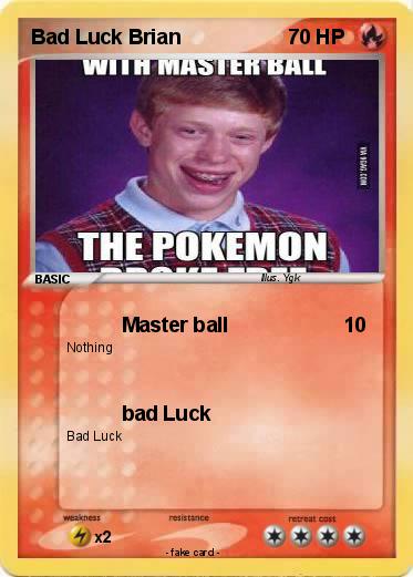 Pokemon Bad Luck Brian