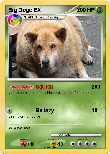 Pokemon Big Doge EX