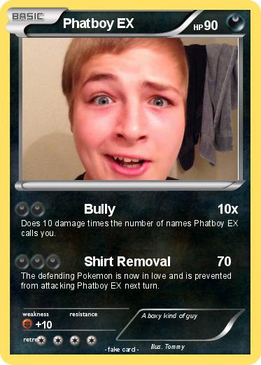 Pokemon Phatboy EX