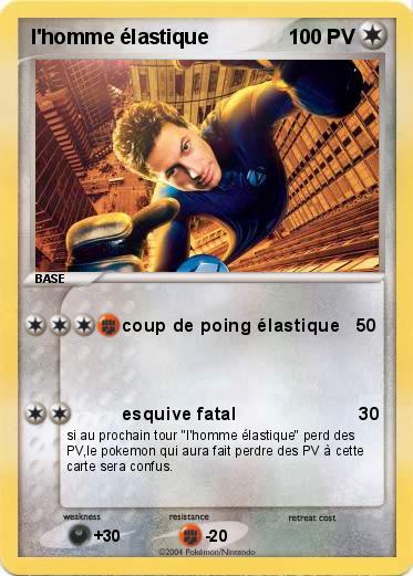 Pokemon l'homme élastique
