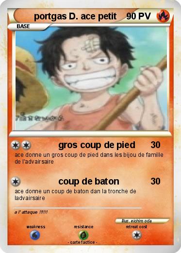 Pokemon portgas D. ace petit