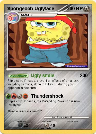 Pokemon Spongebob Uglyface