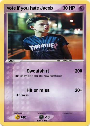 Pokemon vote if you hate Jacob