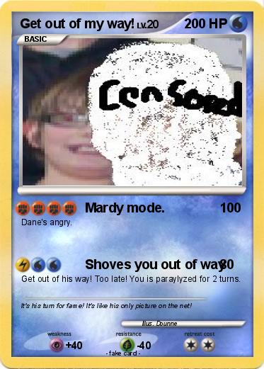 Pokemon Get out of my way!