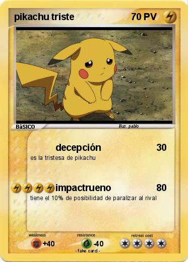 Pokemon pikachu triste
