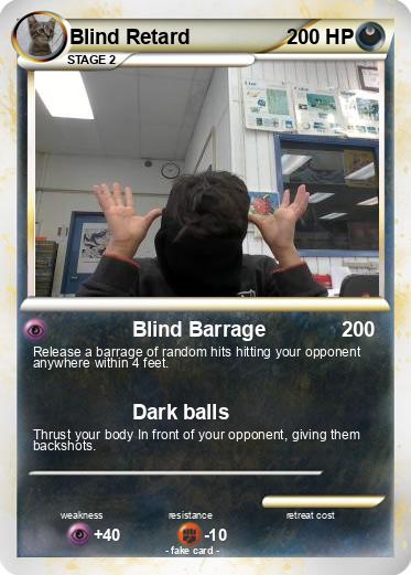 Pokemon Blind Retard