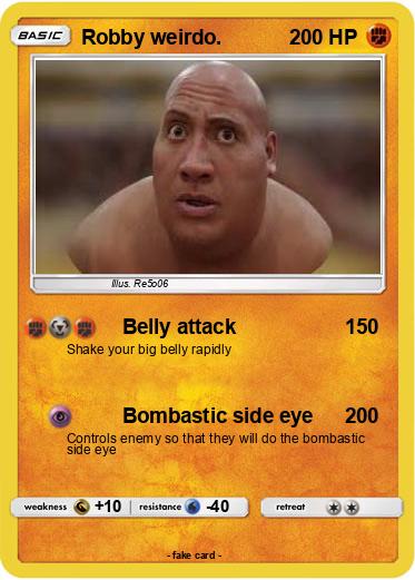 Pokemon Robby weirdo.