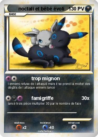 Pokemon noctali et bébé évoli