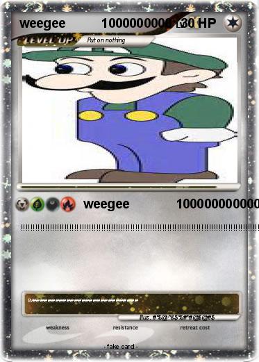Pokemon weegee          1000000000