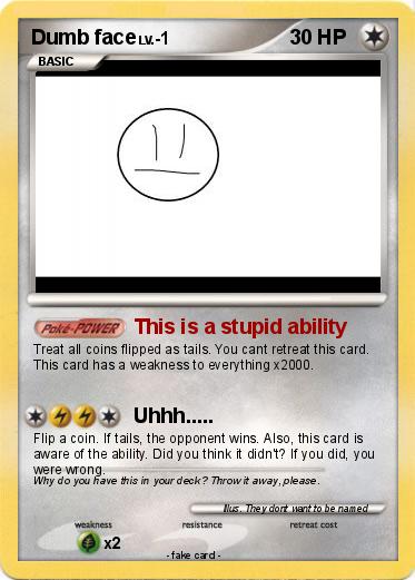 Pokemon Dumb face