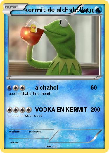 Pokemon kermit de alchaholist