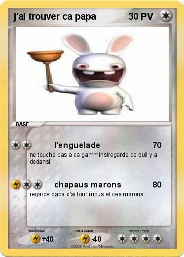 Pokemon j'ai trouver ca papa