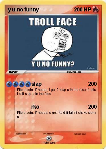Pokemon y u no funny