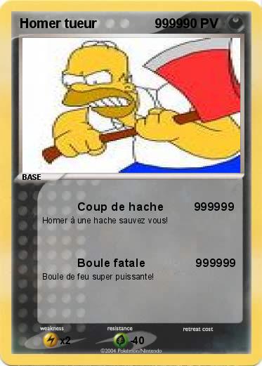 Pokemon Homer tueur                99999