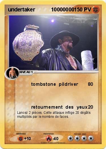Pokemon undertaker           10000000  