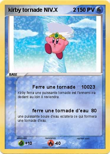 Pokemon kirby tornade NIV.X          2