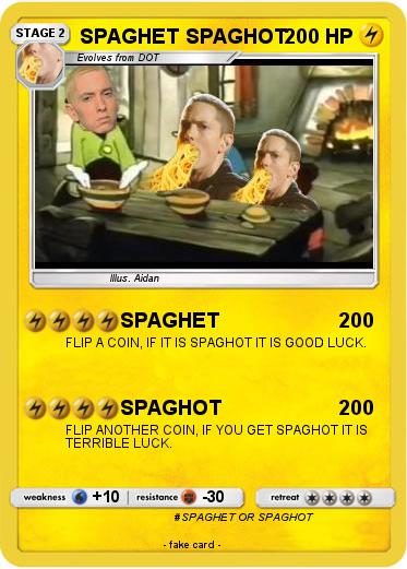 Pokemon SPAGHET SPAGHOT