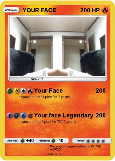 Pokemon YOUR FACE