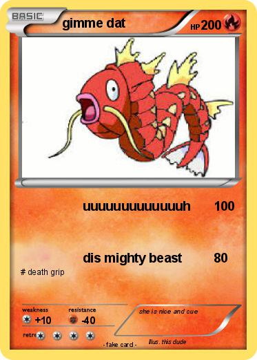 Pokemon gimme dat