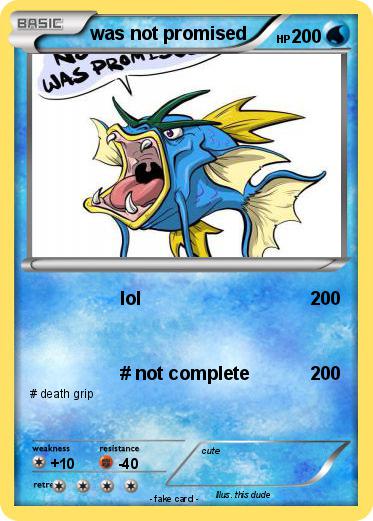 Pokemon was not promised