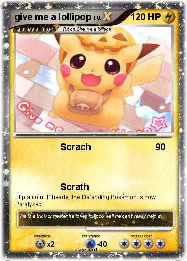 Pokemon give me a lollipop