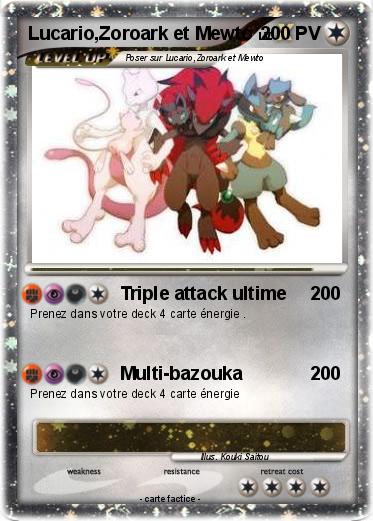 Pokemon Lucario,Zoroark et Mewto