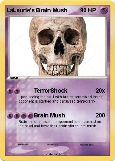 Pokemon LaLaurie's Brain Mush