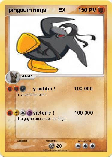 Pokemon pingouin ninja        EX