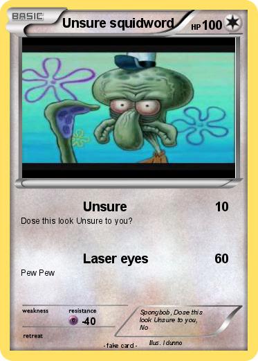 Pokemon Unsure squidword