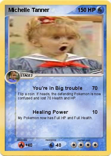 Pokemon Michelle Tanner